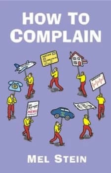 How to Complain by Mel Stein Book