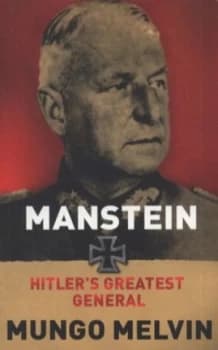 Manstein by Mungo Melvin Paperback