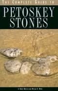 complete guide to petoskey stones