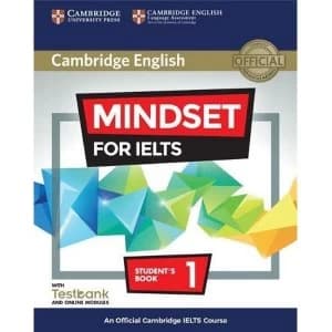 Mindset for IELTS Level 1 Student's Book with Testbank and Online Modules An Official Cambridge IELTS Course Mixed...