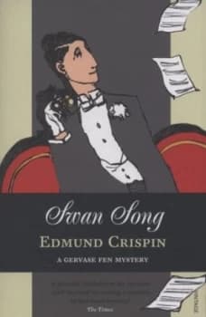 Swan Song by Edmund Crispin Paperback