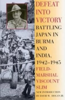 Defeat into Victory by Field-Marshal Viscount William Slim Paperback