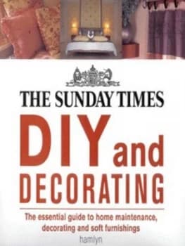 Diy and Decorating by The Sunday Times Hardback