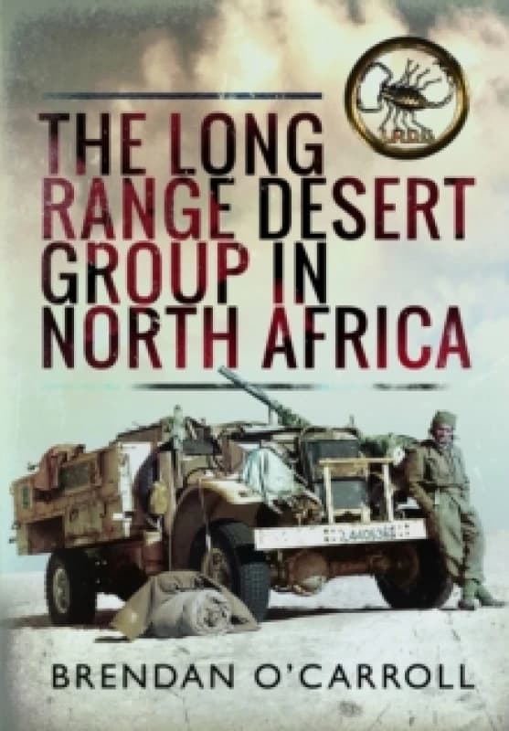 The Long Range Desert Group in North Africa Paperback / softback
