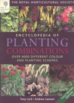 The Encyclopedia of Planting Combinations by W. Anthony Lord Hardback