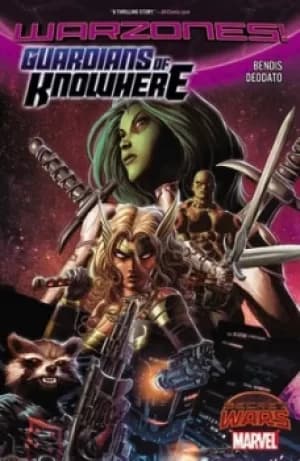 Guardians of Knowhere by Brian Michael Bendis
