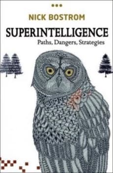 Superintelligence by Nick Bostrom Hardback