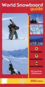 World Snowboard Guide by Tony Brown and Carol Robertson Book
