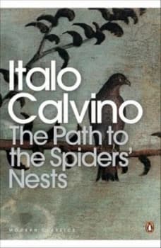 The Path to the Spiders Nests by Italo Calvino Paperback
