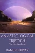 astrological triptych gifts of the spirit the way through and the illumined