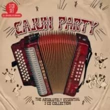 Cajun Party: The Absolutely Essential Collection