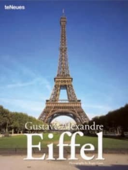 Gustave Alexandre Eiffel by Lloren Bonet and Roger Casas Book