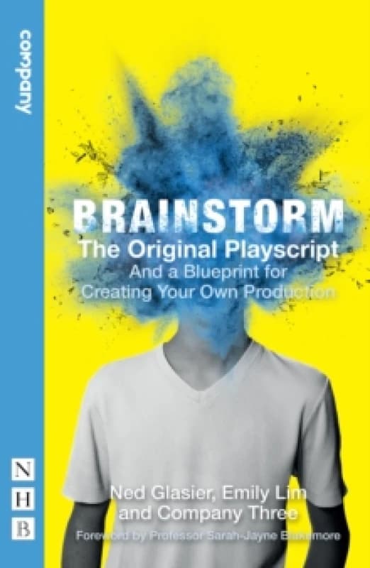 Brainstorm: The Original Playscript : And a Blueprint for Creating Your Own Production Paperback / softback