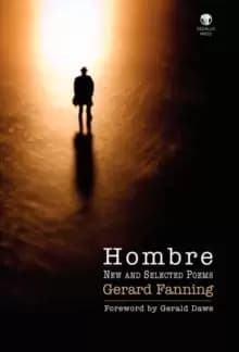 Hombre : New and Selected Poems
