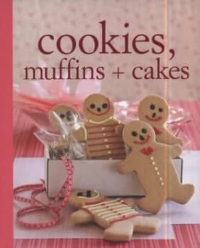Cookies Muffins and Cakes by Monica Berton Paperback