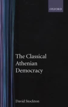 The Classical Athenian Democracy by David Stockton Book
