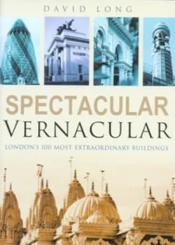 Spectacular Vernacular by David Long Hardback