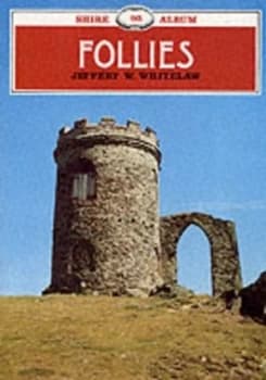 Follies by Jeffery W Whitelaw Paperback