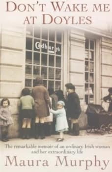 Dont Wake Me at Doyles by Maura Murphy Paperback