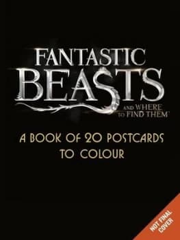 Fantastic Beasts and Where to Find Them a Book of 20 Postcards to Colour by Harpercollins Publishers Paperback