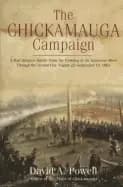 chickamauga campaign a mad irregular battle from the crossing of tennessee