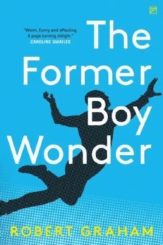 The Former Boy Wonder Paperback / softback