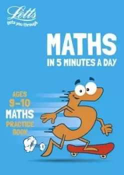 Letts Maths in 5 Minutes a Day Age 9-10 by Letts KS2