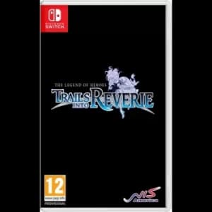 The Legend of Heroes Trails Into Reverie Nintendo Switch Game