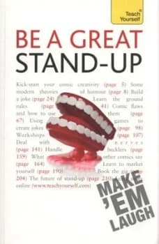 Be a Great Stand-Up by Logan Murray Paperback