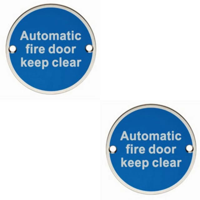 Loops 2x Automatic Fire Door Keep Clear Plaque 76mm Diameter Satin Stainless Steel Metallics
