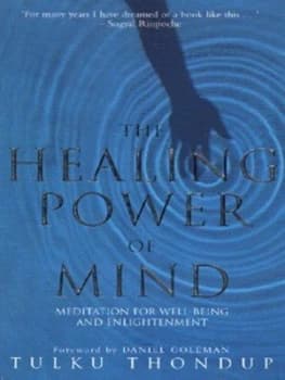 The Healing Power of Mind by Tulku Thondup Book
