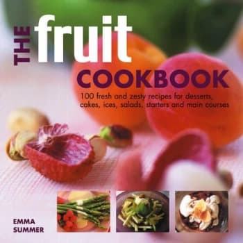 The Fruit Cookbook by Emma Summer Paperback