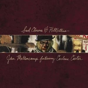 John Mellencamp - Sad Clowns & Hillbillies Vinyl