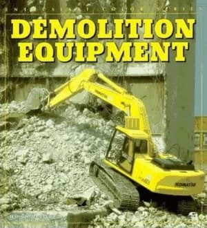Demolition Equipment by Hans Halberstadt Book