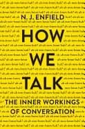 how we talk the inner workings of conversation