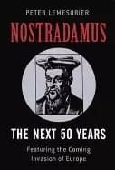 nostradamus the next 50 years