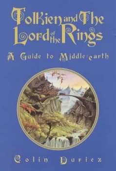 Tolkien and the Lord of the Rings by Colin Duriez Book