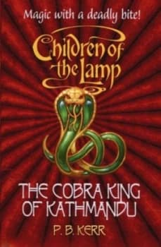 The Cobra King of Kathmandu by P B Kerr Paperback