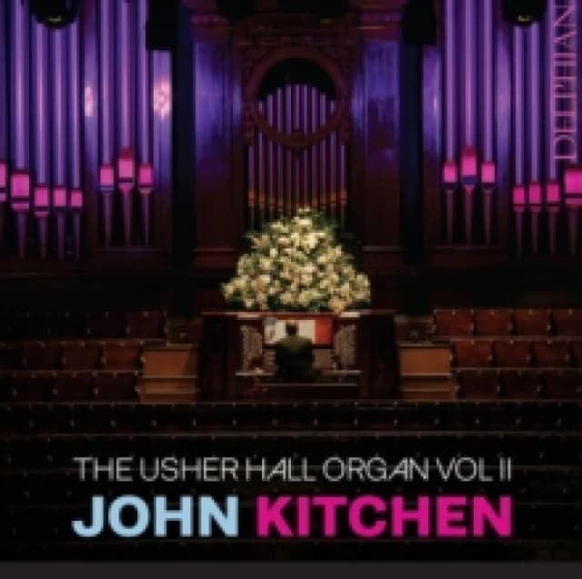 John Kitchen: The Usher Hall Organ CD / Album