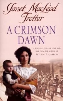 A Crimson Dawn by Janet Macleod Trotter Paperback