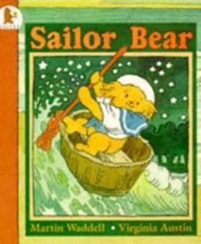 Sailor Bear by Martin Waddell and Virginia Austin Paperback