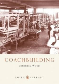 Coachbuilding by Jonathan Wood Paperback