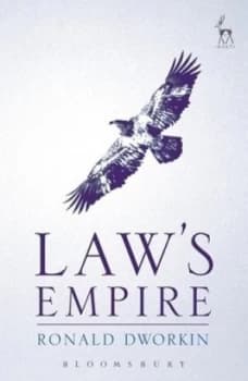 Laws Empire. by Ronald Dworkin Paperback