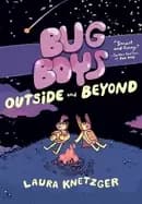bug boys outside and beyond a graphic novel