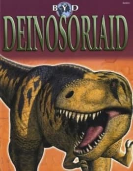 Byd Deinosoriaid by Michael Benton Book