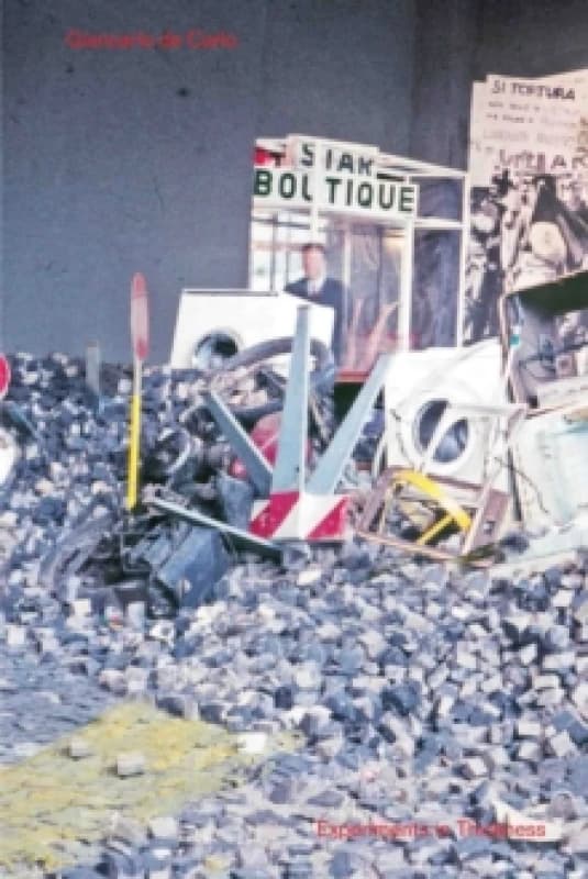 Giancarlo de Carlo: Experiments in Thickness Paperback / softback