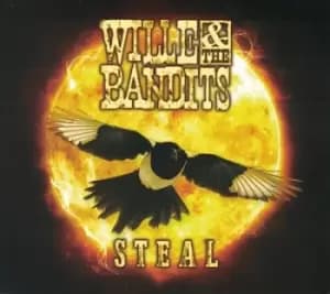 Steal by Wille & The Bandits CD Album
