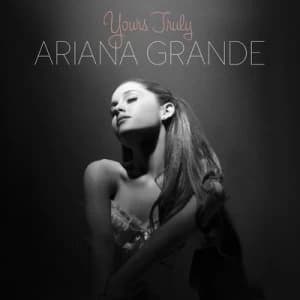 Yours Truly by Ariana Grande CD Album