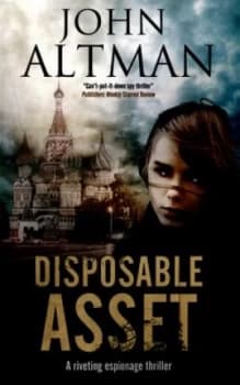Disposable Asset by John Altman Book