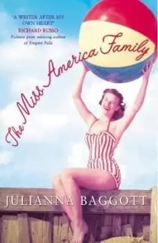 The Miss America Family by Julianna Baggott